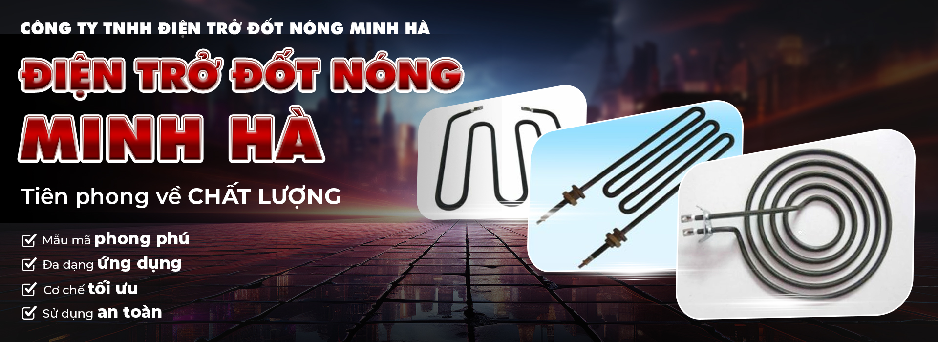 CÔNG TY TNHH ĐIỆN TRỞ ĐỐT NÓNG MINH HÀ